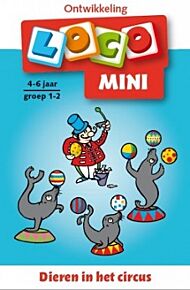 Mini Loco boekje: Dieren in het Circus