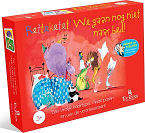 Retteketet! We gaan nog niet naar bed!